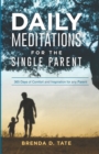 Image for Daily Meditations for the Single Parent