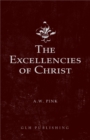 Image for Excellencies of Christ