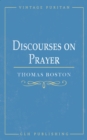 Image for Discourses on Prayer