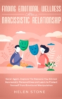 Image for Finding Emotional Wellness After a Narcissistic Relationship