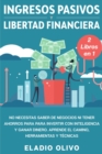 Image for Ingresos pasivos y libertad financiera 2 libros en 1