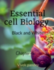 Image for essential cell biology -6( black &amp;white)