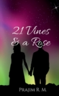 Image for 21 vines &amp; a rose