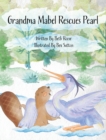 Image for Grandma Mabel Rescues Pearl