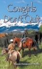 Image for Cowgirls Don&#39;t Quit