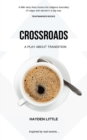 Image for Crossroads : A Novel about Transition