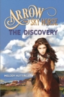 Image for Arrow the Sky Horse: The Discovery