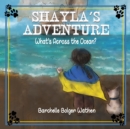 Image for Shayla&#39;s Adventure