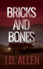 Image for Bricks and Bones