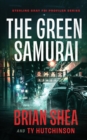 Image for The Green Samurai