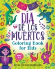 Image for Dia de los Muertos Coloring Book for Kids