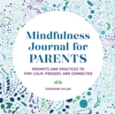 Image for Mindfulness Journal for Parents