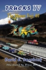Image for Trucks IV The &quot;Mount Fuji 40&quot;