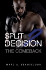 Image for Split Decision 2 : The Comeback