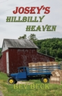 Image for Josey&#39;s Hillbilly Heaven