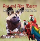 Image for Ava and Alan Macaw Help Protect the African Wild Dog Den