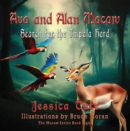 Image for Ava and Alan Macaw Search for the Impala Herd