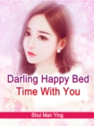 Image for Darling, Happy Bed Time With You