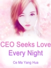Image for CEO Seeks Love Every Night