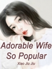 Image for Adorable Wife So Popular