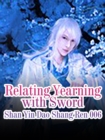 Image for Relating Yearning with Sword