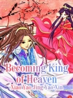 Image for Becoming King of Heaven