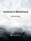 Image for Immortal in Wonderland
