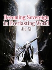Image for Becoming Sovereign in Everlasting World