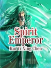 Image for Spirit Emperor
