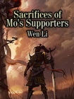 Image for Sacrifices of Mo&#39;s Supporters