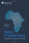 Image for Illusions of Location Theory: Consequences for Blue Economy in Africa