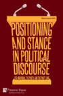 Image for Positioning and Stance in Political Discourse