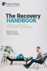 Image for The Recovery Handbook : Understanding Addictions and Evidenced-Based Treatment Practices