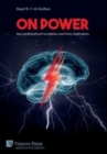 Image for On Power: Neurophilosophical Foundations and Policy Implications