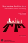 Image for Sustainable Architecture - Between Measurement and Meaning