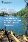 Image for The Alphorn through the Eyes of the Classical Composer (Premium Color)