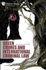 Image for Green Crimes and International Criminal Law