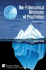 Image for The Philosophical Dimension of Psychology