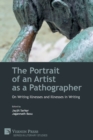 Image for The Portrait of an Artist as a Pathographer