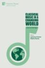 Image for Classical Music in a Changing World