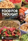 Image for Food for thought: Nutrition and the aging brain