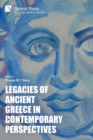 Image for Legacies of Ancient Greece in Contemporary Perspectives