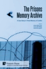Image for The Prisons Memory Archive