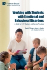 Image for Working with Students with Emotional and Behavioral Disorders
