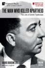 Image for The Man who Killed Apartheid: The Life of Dimitri Tsafendas [Standard Color]