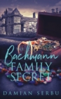 Image for The Bachmann Family Secret