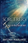 Image for The Sorcerer&#39;s Guardian