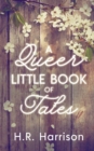 Image for A Queer Little Book of Tales