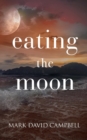 Image for Eating the Moon