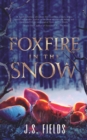 Image for Foxfire in the Snow